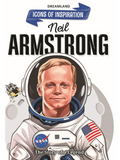 Dreamland Publications Neil Armstrong Icons of Inspiration Illustrated Biography For Kids