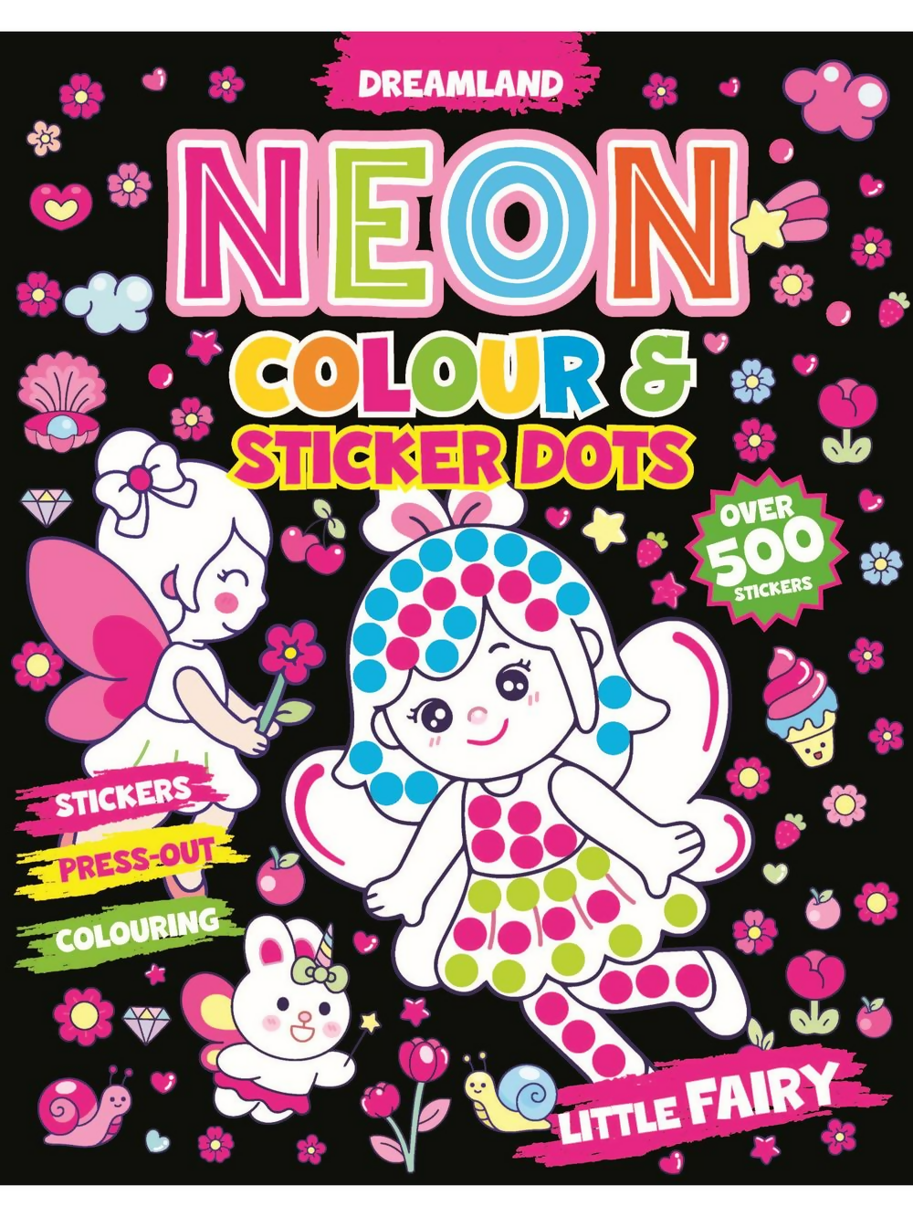 Dreamland Publications Little Fairy Neon Colour and Sticker Dots Book Over 500 Stickers For Kids