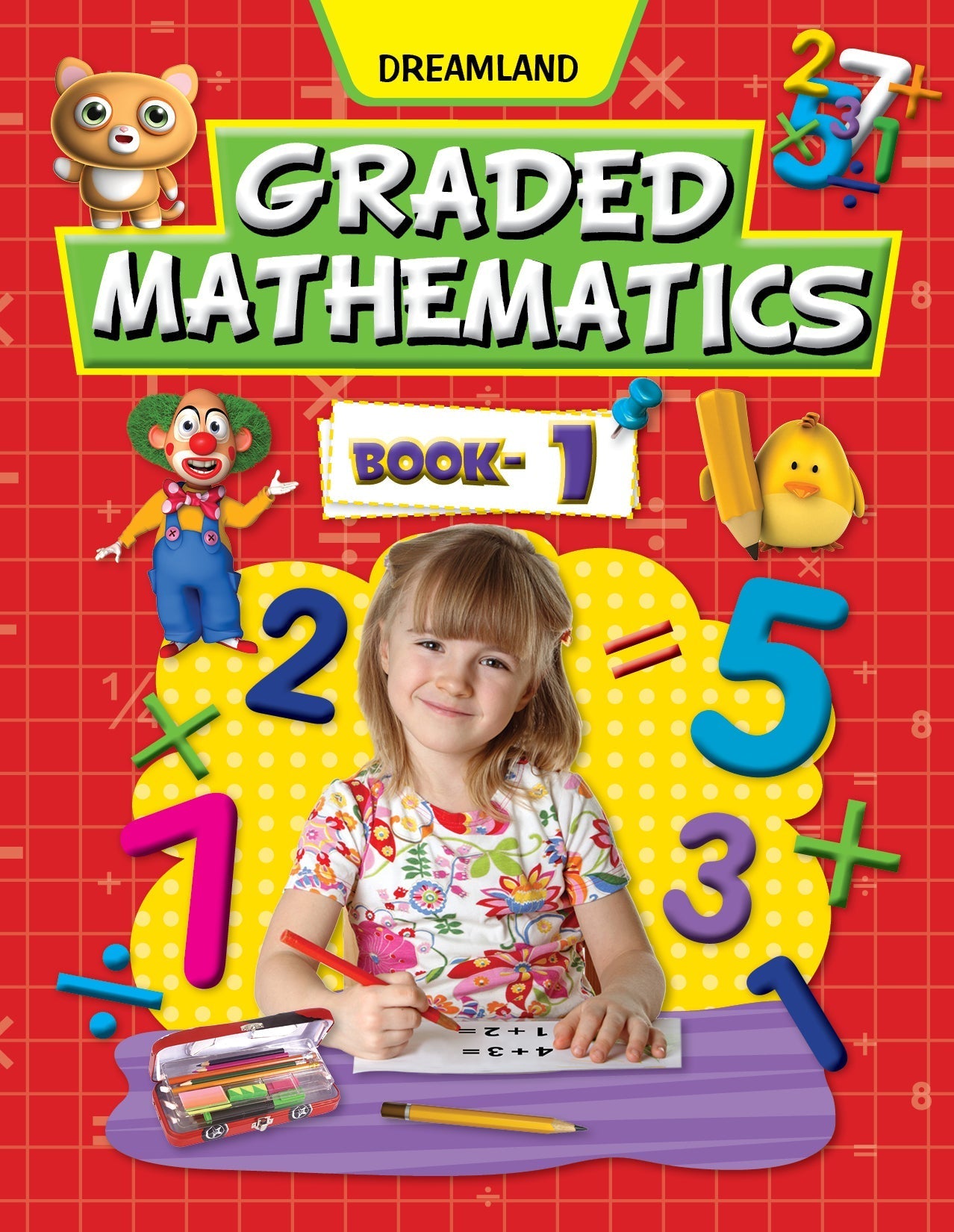 Dreamland Graded Mathematics Part 1