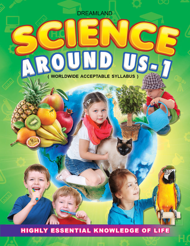 Dreamland Science Around Us - 1