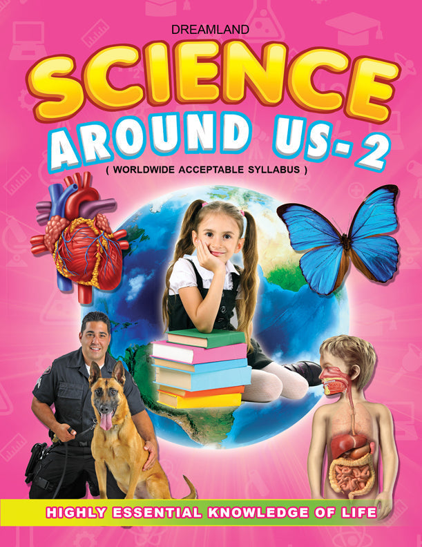 Dreamland Science Around Us - 2