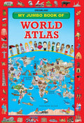 Dreamland My Jumbo Book Of World Atlas