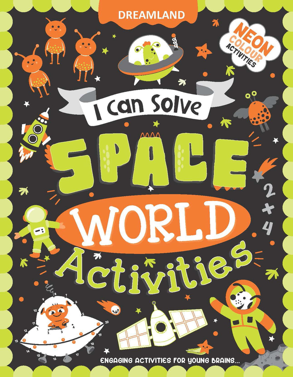 Dreamland Publications Space World Activities - I Can Solve Activity Book for Kids Age 4- 8 Years | With Colouring Pages, Mazes, Dot-to-Dots