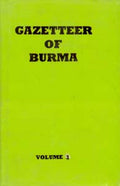 Gazetteer of Burma 2 Vols. Set - Gyan Books