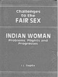 Challenges to the Fair Sex - Gyan Books
