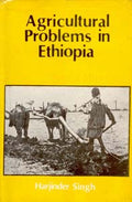 Agricultural Problems in Ethiopia - Gyan Books