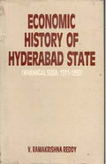 Economic History of Hyderabad State Warangal Suba: (1911-1950) - Gyan Books