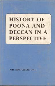 History of Poona and Deccan: in a Perspective - Gyan Books