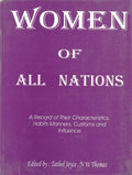 Women of All Nations: a Record of Their Characteristics Habits, Manners Customs and Inference Vol. 2nd - Gyan Books