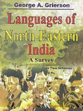 Languages of North-Eastern India: a Survey Vol. 1st - Gyan Books