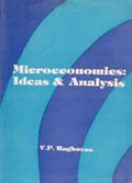Micro Economics: Ideas and Analysis - Gyan Books
