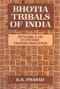 Bhotia Tribals of India : Dynamics of Economic Transformation - Gyan Books