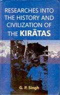 Researches Into the History and Civilization of the Kiratas - Gyan Books