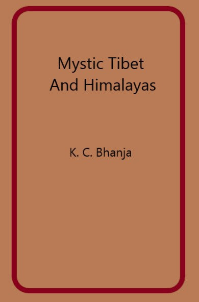 Mystic Tibet and Himalayas - Gyan Books