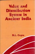 Value and Distribution System in Ancient India - Gyan Books