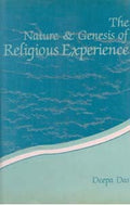 The Nature and Genesis of Religious Experience - Gyan Books
