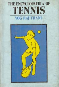 The Encyclopaedia of Tennis - Gyan Books