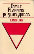 Family Planning in Slum Areas - Gyan Books