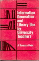 Information Generation and Library Use By University Teachers - Gyan Books