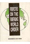 Perspectives On the Emerging World Order - Gyan Books
