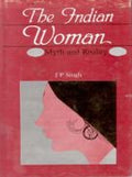 The Indian Women: Myth and Reality - Gyan Books