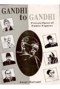 Gandhi to Gandhi: Private Faces of Public Figures - Gyan Books