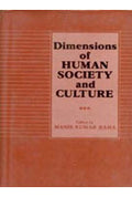 Dimensions of Human Society and Culture - Gyan Books