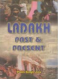 Ladakh: Past and Present - Gyan Books