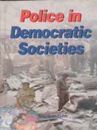 Police in Democratic Societies - Gyan Books