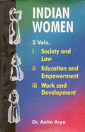 Indian Women: Educational and Empowerment Vol. 2nd - Gyan Books