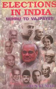 Elections in India: Nehru to Vajpayee - Gyan Books