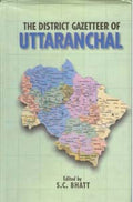 The District Gazetteers of Uttaranchal - Gyan Books