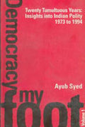 Twenty Tumultuous Years: Insight Into Indian Polity (1973-1994) 2 Vols. Set - Gyan Books