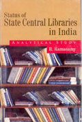 Status of State Central Libraries in India: Analytical Study - Gyan Books