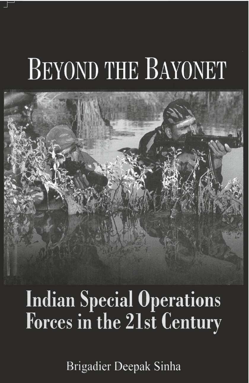 Beyond the Bayonet Indian Special Operations Forces in the 21St Century - Gyan Books