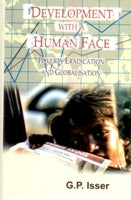 Development With a Human Face: a Major Challenge For Globalisation in the 21St Century - Gyan Books