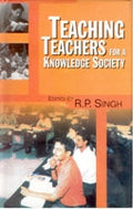 Teaching Teachers For Knowledge Society - Gyan Books
