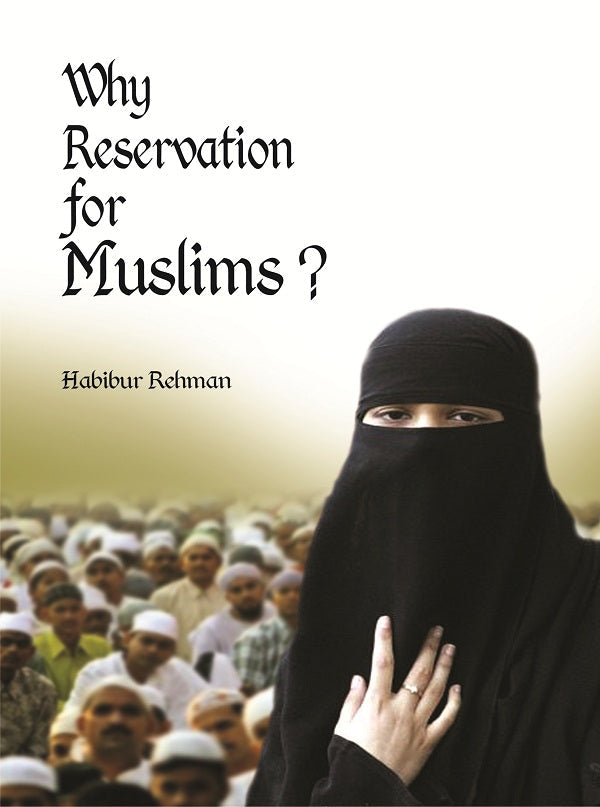 Why Reservation For Muslims - Gyan Books