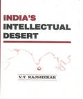 India's Intellectual Desert - Gyan Books