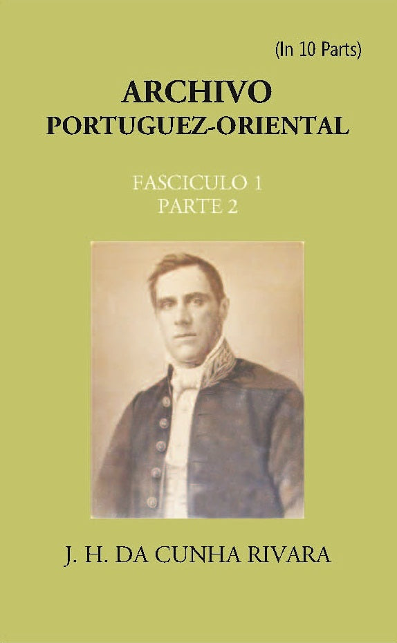 Archivo Portuguez-Oriental FASCICULO 1, Part E 2 - Gyan Books