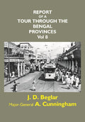 Report of a Tour Through the Bengal Provinces of Patna Gaya Mongir (Vol 8) - Gyan Books