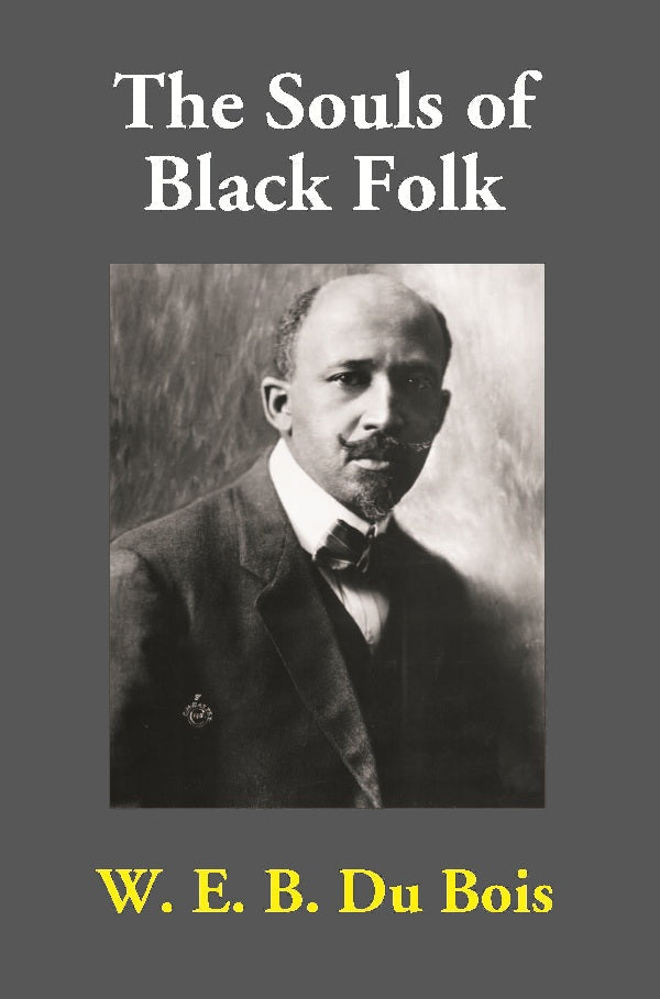 The Souls of Black Folk - Gyan Books
