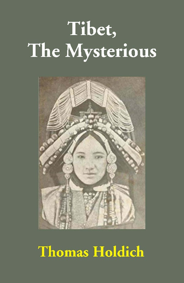 Tibet, The Mysterious - Gyan Books