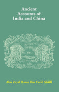 Ancient Accounts of India and China - Gyan Books