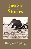 Just So Stories - Gyan Books