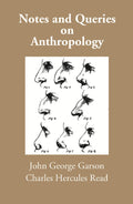 Notes and Queries on Anthropology - Gyan Books