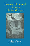 Twenty Thousand Leagues Under the Sea - Gyan Books