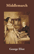 Middlemarch - Gyan Books