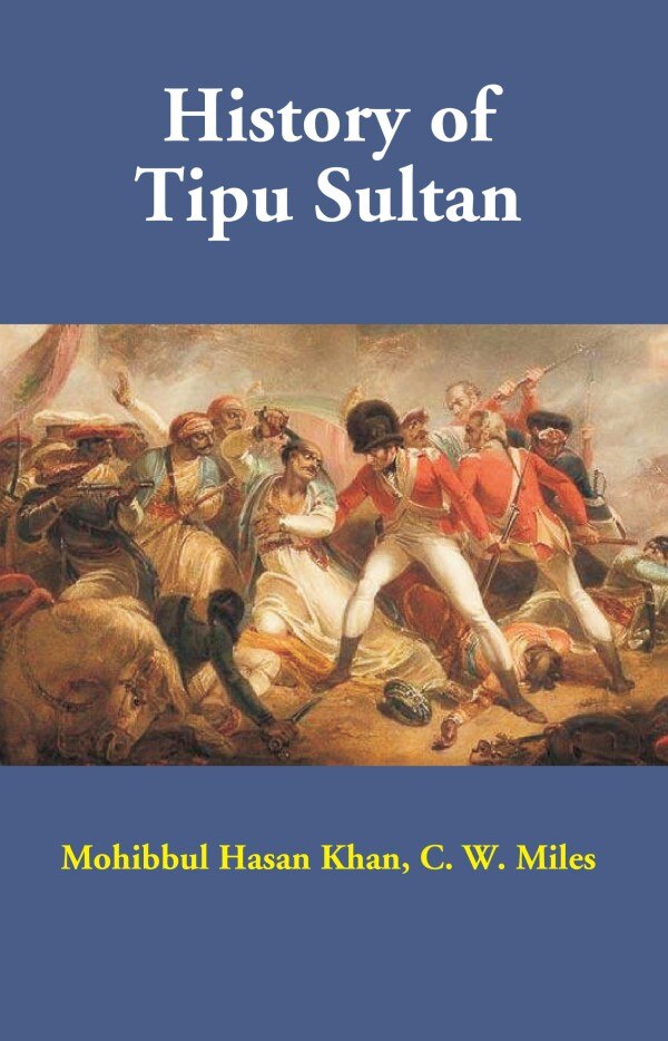 History of Tipu Sultan - Gyan Books