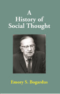 A History of Social Thought - Gyan Books